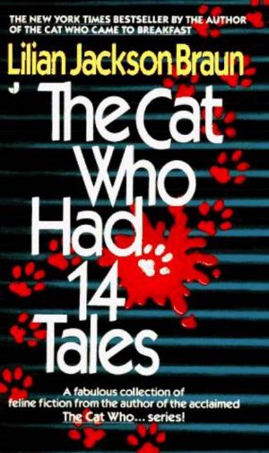 [Cat Who... SSC1 01] • The Cat Who Had 14 Tales (Collection)